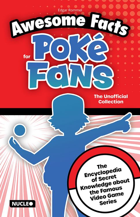 Produktbild: Awesome Facts for Pok&eacute; Fans: The Unofficial Collection