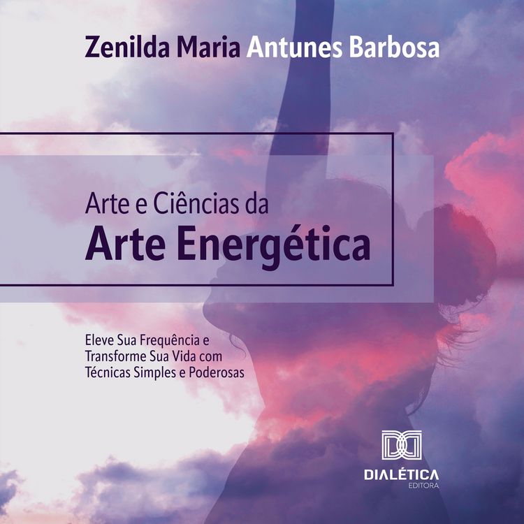 Produktbild: Arte e Ci&ecirc;ncias da Arte Energ&eacute;tica