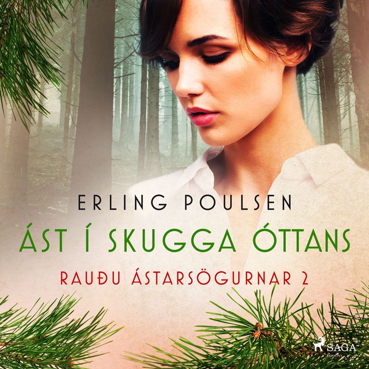 Produktbild: &Aacute;st &iacute; skugga &oacute;ttans (Rau&eth;u &aacute;stars&ouml;gurnar 2)