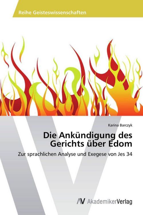 Produktbild: Die Ank&uuml;ndigung des Gerichts &uuml;ber Edom