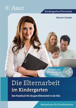 Produktbild: Die Elternarbeit im Kindergarten