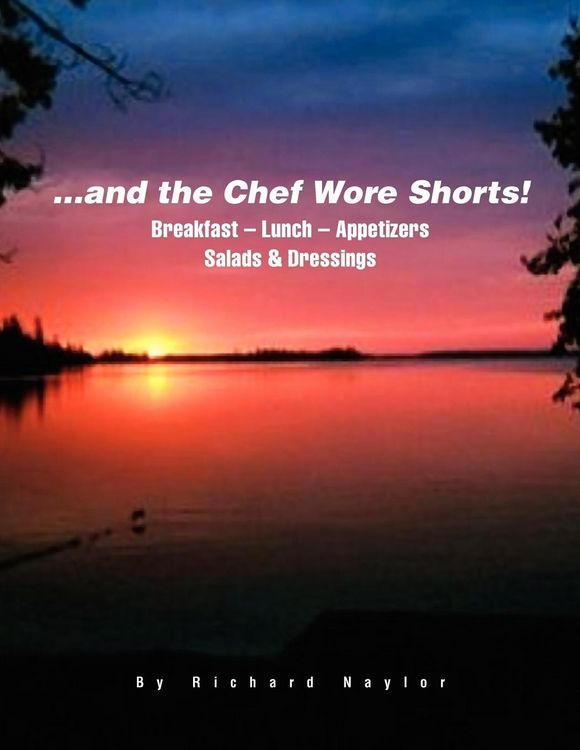 Produktbild: ...and The Chef Wore Shorts!