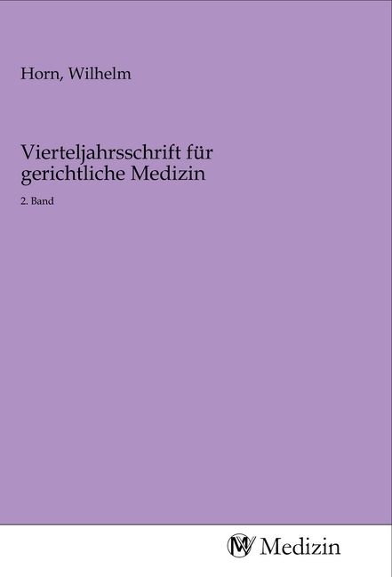 Produktbild: Vierteljahrsschrift f&uuml;r gerichtliche Medizin
