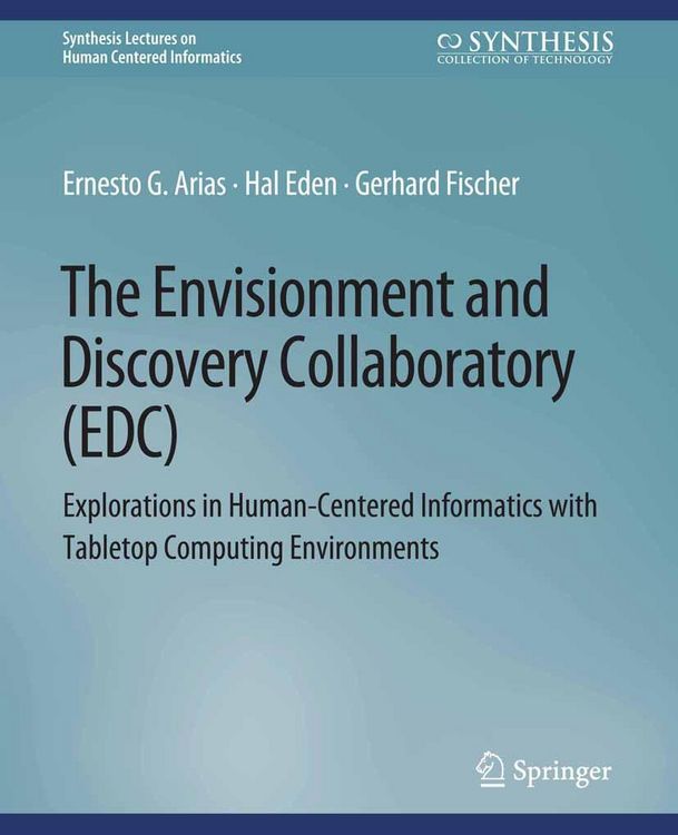 Produktbild: The Envisionment and Discovery Collaboratory (EDC)