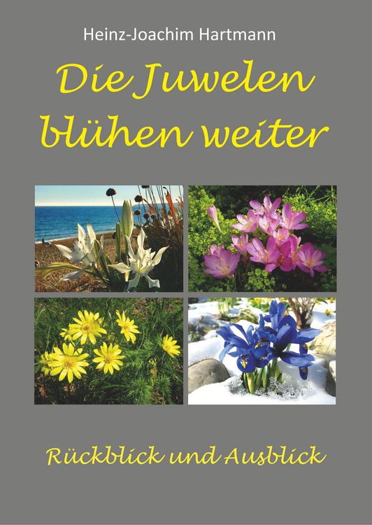 Produktbild: Die Juwelen bl&uuml;hen weiter