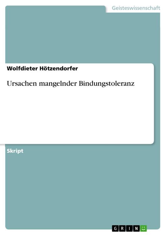 Produktbild: Ursachen mangelnder Bindungstoleranz