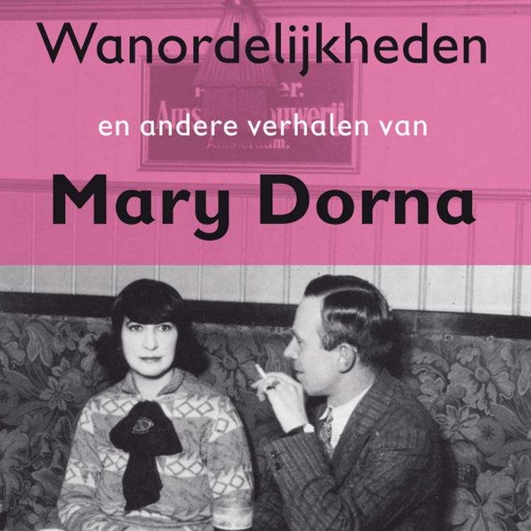Produktbild: Wanordelijkheden en andere verhalen