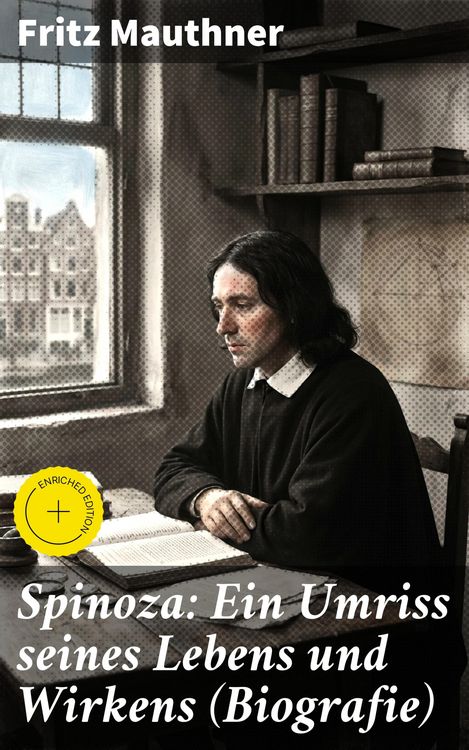 Produktbild: Spinoza: Ein Umriss seines Lebens und Wirkens (Biografie)