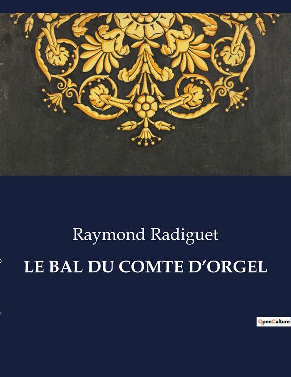 Produktbild: Le Bal Du Comte D'orgel