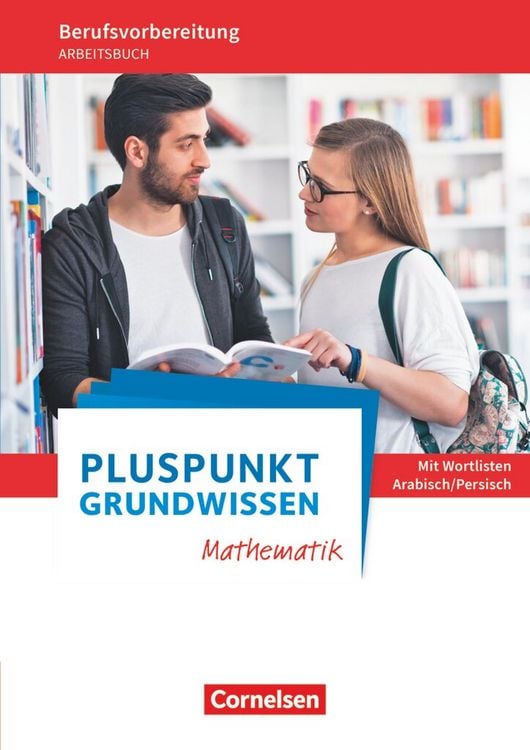 Produktbild: Pluspunkt - Grundwissen Mathematik - Berufsvorbereitung f&uuml;r Berufsintegrations-, F&ouml;rder- und Willkommensklassen - Allgemeine Ausgabe
