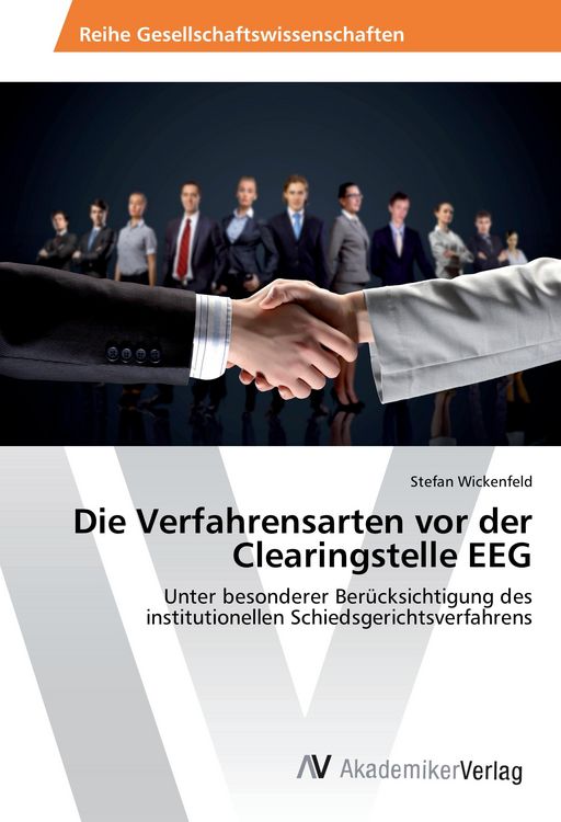 Produktbild: Die Verfahrensarten vor der Clearingstelle EEG