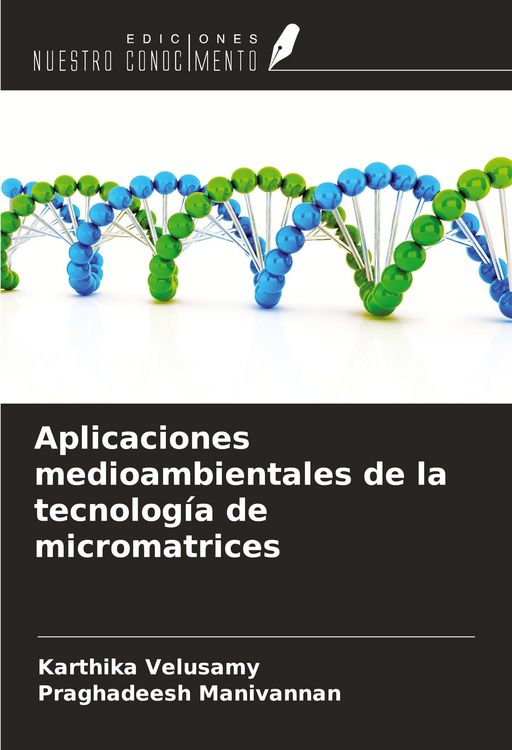 Produktbild: Aplicaciones medioambientales de la tecnolog&iacute;a de micromatrices