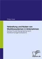 Produktbild: Verbreitung und Nutzen von Workflowsystemen in Unternehmen