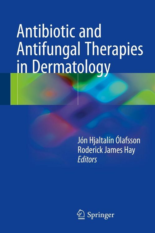 Produktbild: Antibiotic and Antifungal Therapies in Dermatology