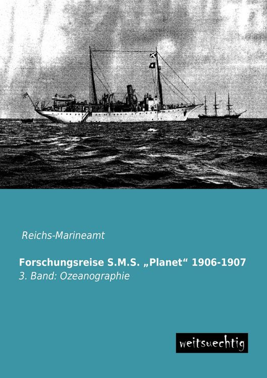 Produktbild: Forschungsreise S.M.S. "Planet" 1906-1907