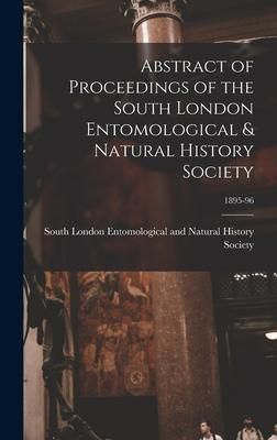 Produktbild: Abstract of Proceedings of the South London Entomological & Natural History Society; 1895-96