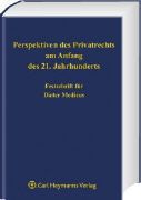 Produktbild: Perspektiven des Privatrechts am Anfang des 21. Jahrhunderts