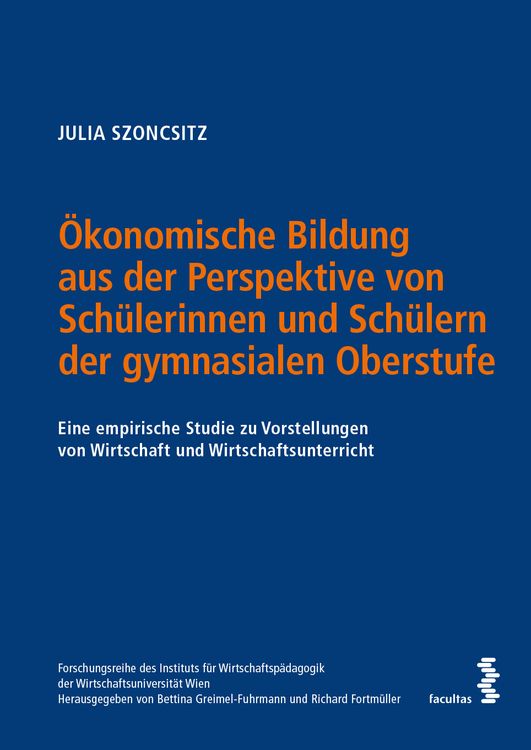 Produktbild: &Ouml;konomische Bildung aus der Perspektive von Sch&uuml;lerinnen und Sch&uuml;lern der gymnasialen Oberstufe