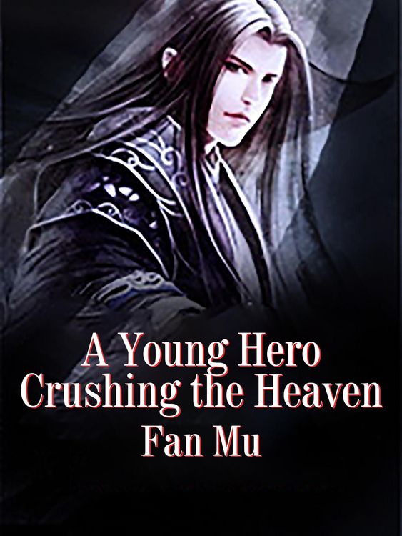 Produktbild: Young Hero Crushing the Heaven