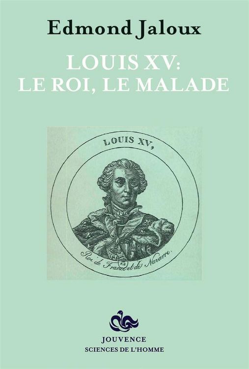 Produktbild: Louis xv le roi le malade