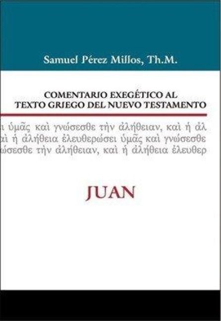 Produktbild: Comentario Exeg&eacute;tico Al Texto Griego del N.T. - Juan
