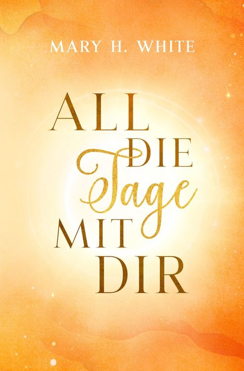 Produktbild: All die Tage mit dir