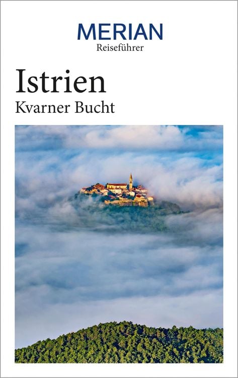 Bild vom Artikel MERIAN Reiseführer Istrien Kvarner Bucht vom Autor Iris Schaper