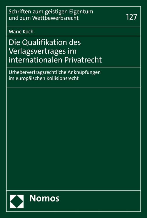 Produktbild: Die Qualifikation des Verlagsvertrages im internationalen Privatrecht