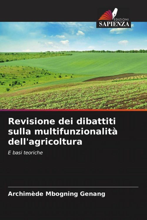 Produktbild: Revisione dei dibattiti sulla multifunzionalit&agrave; dell'agricoltura