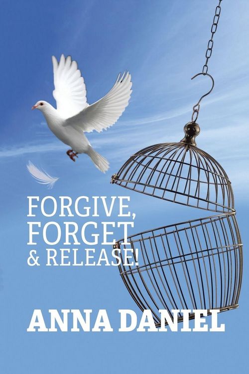 Produktbild: Forgive, Forget, and Release!