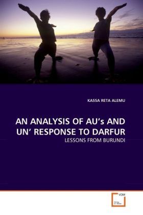 Produktbild: ALEMU, K: ANALYSIS OF AU's AND UN' RESPONSE TO DARFUR