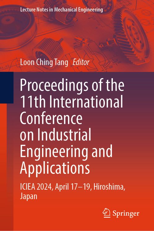 Produktbild: Proceedings of the 11th International Conference on Industrial Engineering and Applications