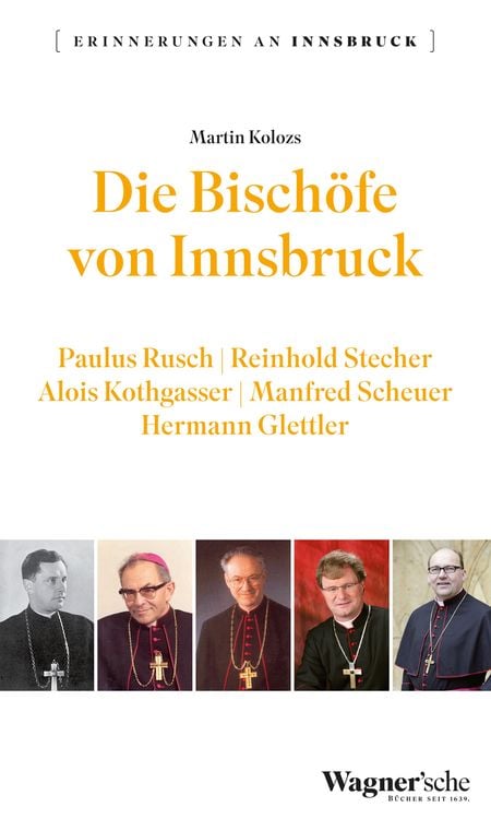 Bild vom Artikel Die Bischöfe von Innsbruck vom Autor Martin Kolozs