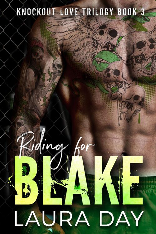 Produktbild: Riding for Blake (Knockout Love Trilogy, #3)