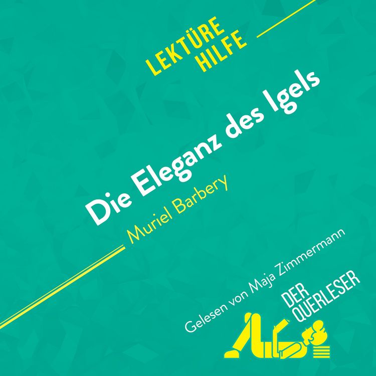 Produktbild: Die Eleganz des Igels von Muriel Barbery (Lekt&uuml;rehilfe)