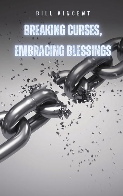 Produktbild: Breaking Curses, Embracing Blessings