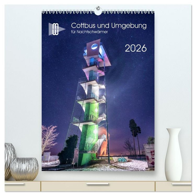 Produktbild: Cottbus und Umgebung f&uuml;r Nachtschw&auml;rmer (hochwertiger Premium Wandkalender 2026 DIN A2 hoch), Kunstdruck in Hochglanz