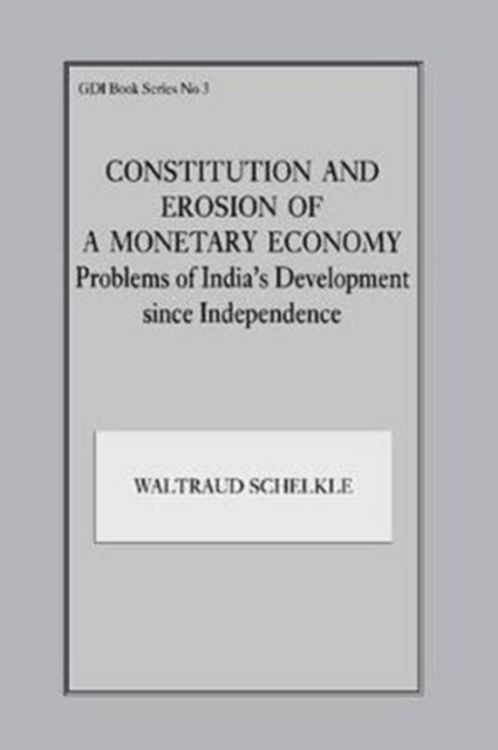 Produktbild: Constitution and Erosion of a Monetary Economy