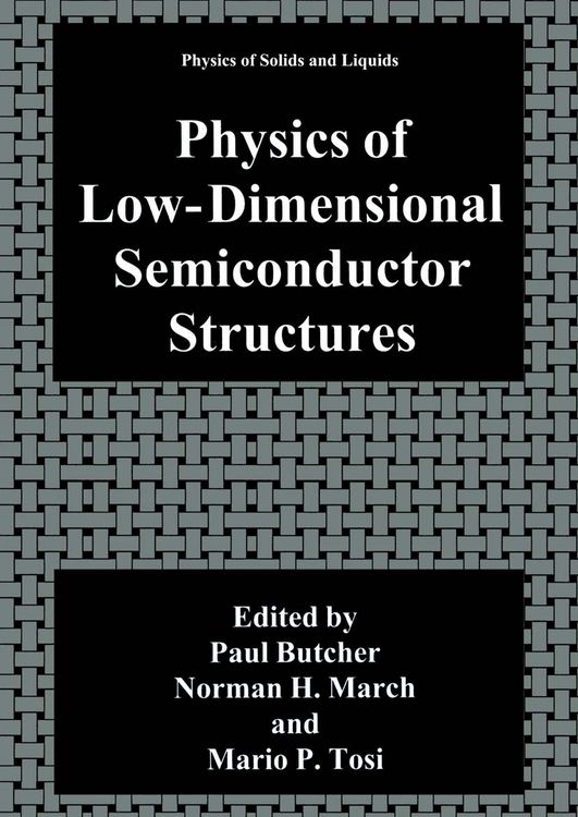 Produktbild: Physics of Low-Dimensional Semiconductor Structures