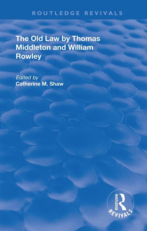 Produktbild: The Old Law by Thomas Middleton and William Rowley