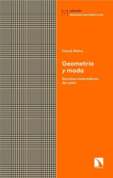 Produktbild: Geometr&iacute;a y moda : secretos matem&aacute;ticos del vestir