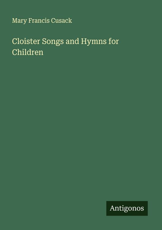 Produktbild: Cloister Songs and Hymns for Children