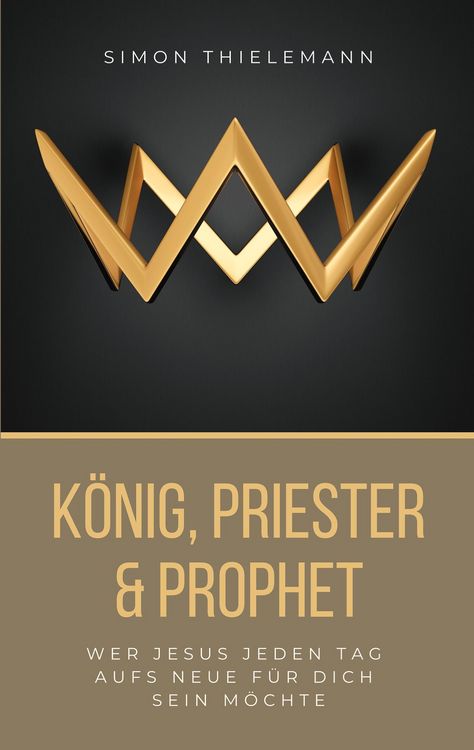 Produktbild: K&ouml;nig, Priester & Prophet