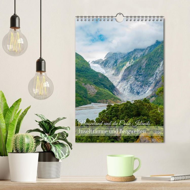 Produktbild: Neuseeland und die Cook Islands - Inseltr&auml;ume und Bergwelten (Wandkalender 2026 DIN A4 hoch), CALVENDO Monatskalender