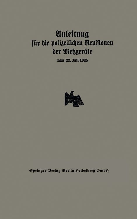Produktbild: Anleitung f&uuml;r die polizeilichen Revisionen der Metzger&auml;te vom 22. Juli 1925
