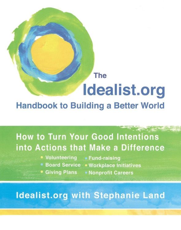 Produktbild: The Idealist.org Handbook to Building a Better World
