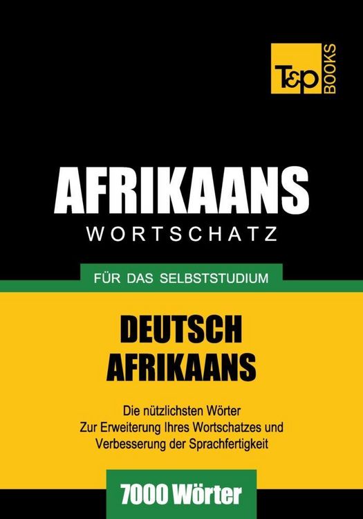 Produktbild: Wortschatz Deutsch-Afrikaans f&uuml;r das Selbststudium - 7000 W&ouml;rter