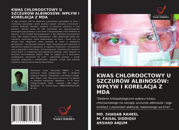 Produktbild: Kwas Chlorooctowy U Szczur&oacute;w Albinos&oacute;w: Wp&iquest;yw I Korelacja Z Mda