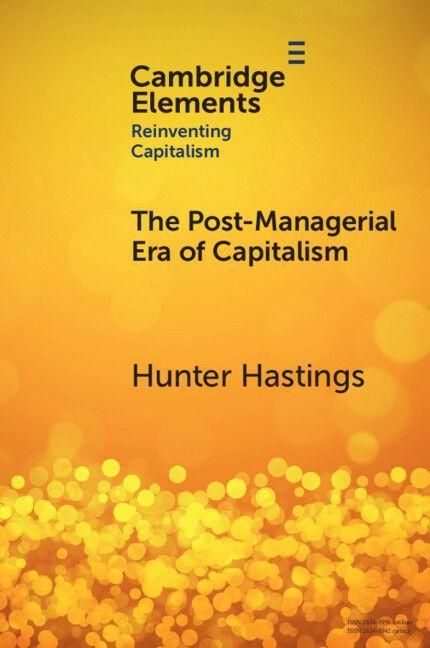 Produktbild: The Post-Managerial Era of Capitalism