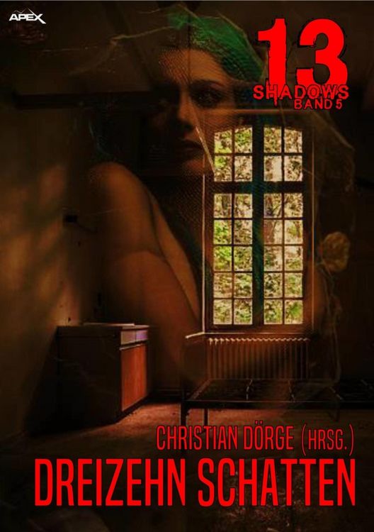 Produktbild: 13 Shadows, Band 5: Dreizehn Schatten